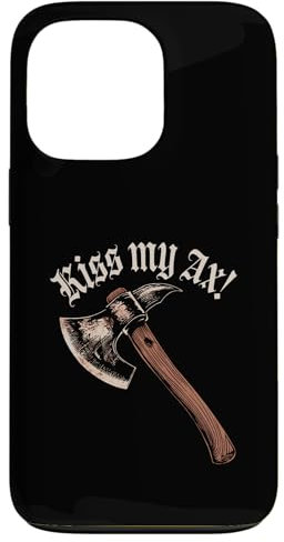 iPhone 13 Pro Kiss My Ax, Vintage Viking Axe Throwing Case