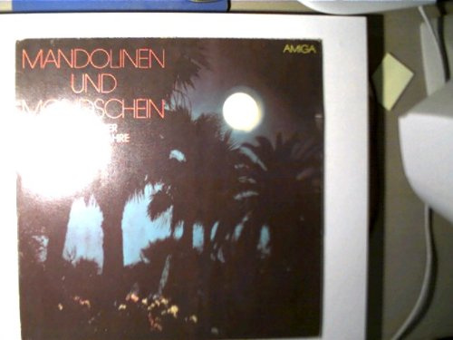Mandoline und Mondschein,