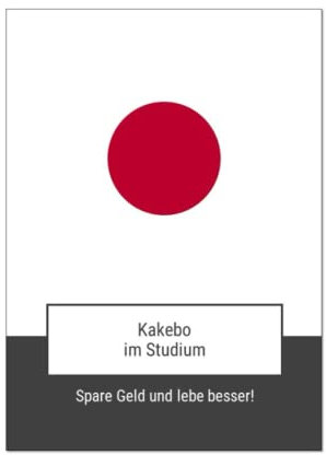 Kakebo im Studium: Spare Geld und lebe besser!