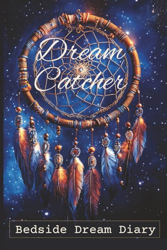 Dream Catcher: Your Bedside Dream Diary