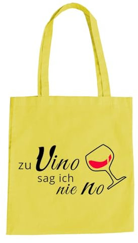 Zu Vino Sag Ich Nie No Baumwolltasche - Wein Chianti Sauvignon Saufen Trinken Gelb