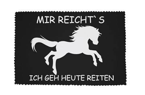 U24 Brillenputztuch Mir reicht´s ich GEH Heute reiten Glasreinigungstuch Microfasertuch