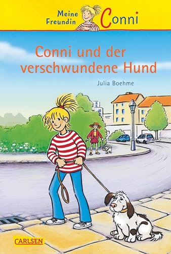 Conni-Erzählbände, Band 6: Conni und der verschwundene Hund (Conni Erzählbände)