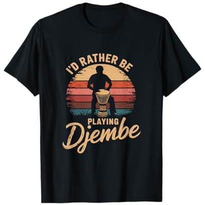 Ich spiele lieber Djembe T-Shirt