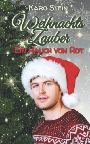 Weihnachtszauber: Ein Hauch von Rot