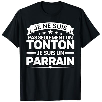 Je ne suis pas un Tontons & only oncle Parrain T-Shirt