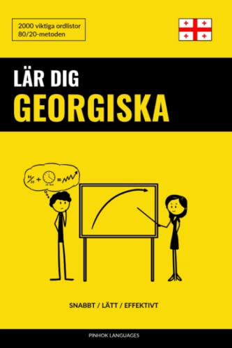 Lär dig Georgiska - Snabbt / Lätt / Effektivt: 2000 viktiga ordlistor
