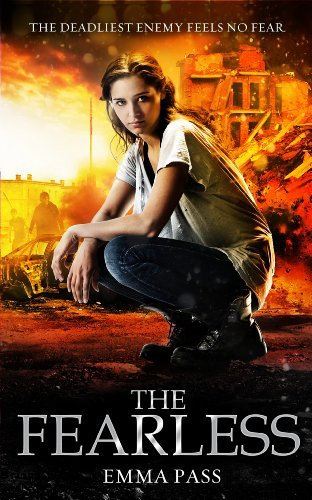 [The Fearless] [By: Emma Pass] [April, 2014]