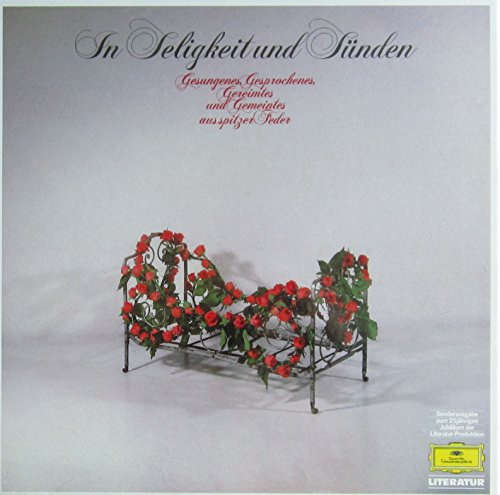 In Seligkeit und Sünden. Gesungenes, Gesprochenes, Gereimtes und Gemeintes aus spitzer Feder [Vinyl Schallplatte] [3 LP Box-Set]