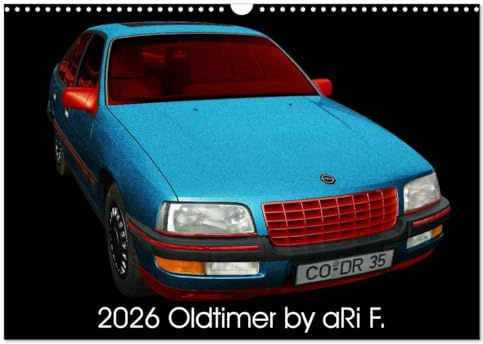 2026 Oldtimer by aRi F. (Wandkalender 2026 DIN A3 quer), CALVENDO Monatskalender: Oldtimer-Kalender mit 14 Seiten (CALVENDO Mobilitaet)