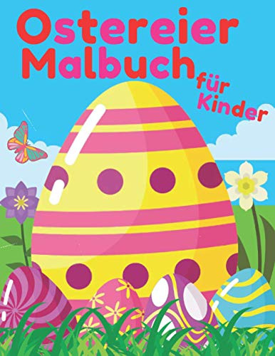 Ostereier Malbuch Für Kinder: Ostern Malbuch Osterkorb