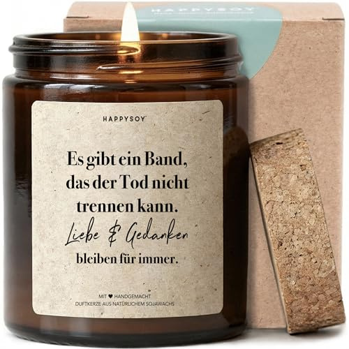 Liebe & Gedanken bleiben für immer - Duftkerze mit Spruch als Trostgeschenk, liebevolle Erinnerung, Kerze im Glas mit blumigem Duft