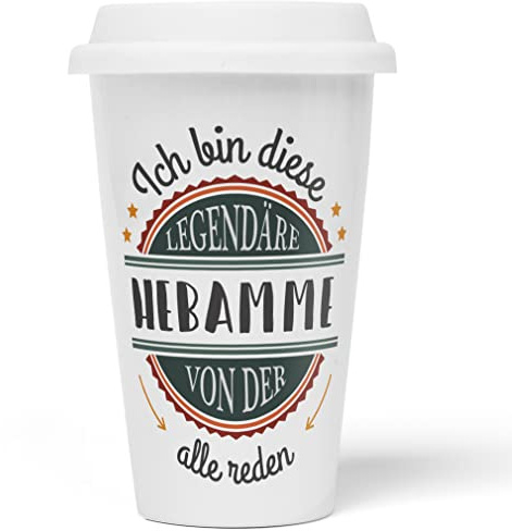 JUNIWORDS To-Go Becher mit Deckel, Ich bin diese legendäre Hebamme, von der alle reden (5051948)