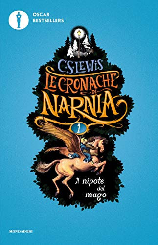 Le cronache di Narnia - 1. Il nipote del mago (Italian Edition)
