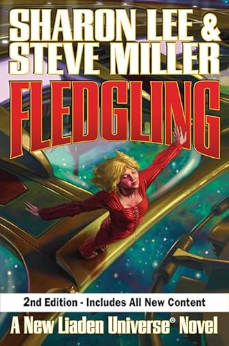Fledgling, Second Edition (Liaden Universe® Book 11)
