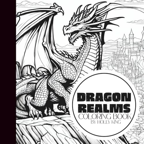 Dragon Realms Coloring Book – 50 Epic Medieval Fantasy Designs of Dragons, Castles & Magical Landscapes | Perfect for Relaxation & Fantasy Lovers | 8.5 x 8.5 Curated by Small Business