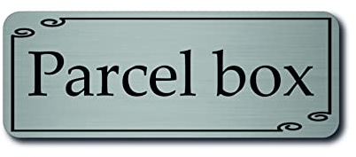 Parcel Box Sign, Brushed Silver Aluminium, Adhesive, 20 x 7.5 cm | Double-sided adhesive stickers included, metal notice for parcel boxes at homes, schools, offices, businesses and workplaces