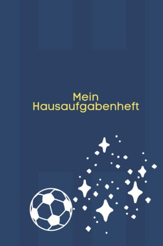 Hausaufgabenheft: Grundschule ohne Datum zB für 2022 / 2023 | A5 52 Wochen | Schülerkalender mit Stundenplan | oder Weiterführende | Fußball