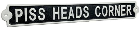 45cm Cast Iron Sign Vintage Plaque 'Piss Heads Corner' Funny Rude Wall Art Home Bar Garden