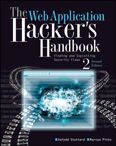 The Web Application Hacker's Handbook: Finding and Exploiting Security Flaws (English Edition)