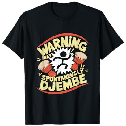 Warning May Spontan Djembe T-Shirt