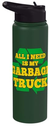 Everything I need is my rubbish truck bin collector Stainless Steel Insulated Water Bottle