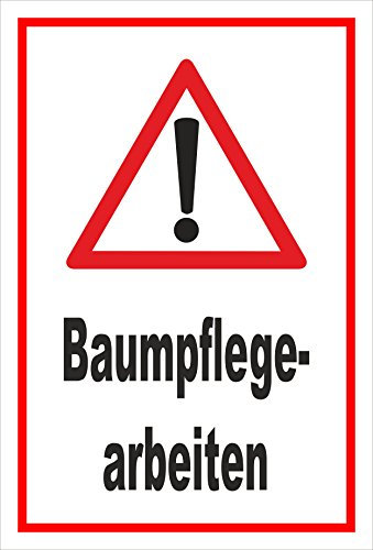 Melis-Folienwerkstatt Schild Baumpflege-Arbeiten - 30x20cm - 3mm Aluverbund – 20 VAR S00359-051-B