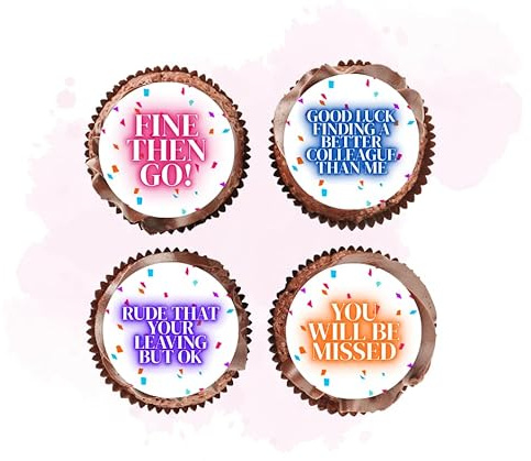 Pre Cut EDIBLE Cupcake Cake Toppers Sorry Your Leaving Funny Printed Icing 2 x12