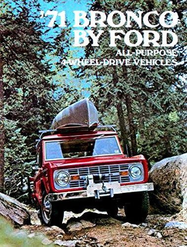 FULL COLOR 1971 FORD BRONCO DEALERSHIP SALES BROCHURE - ADVERTISMENT All Purpose 4-Wheel Drive Vehicles 71