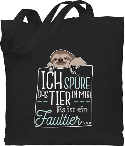 Shirtracer - Baumwolltasche - Sprüche Statement - Ich spüre das Tier in mir es ist ein Faultier
