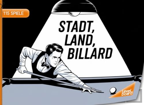 Stadt, Land, Billard – 115 Spiele: Stadt, Land, Fluss Billard – Spielblock für Pool- und Snooker-Fans | Geschenkidee für Billardspieler – Quiz Spiel Billardfans