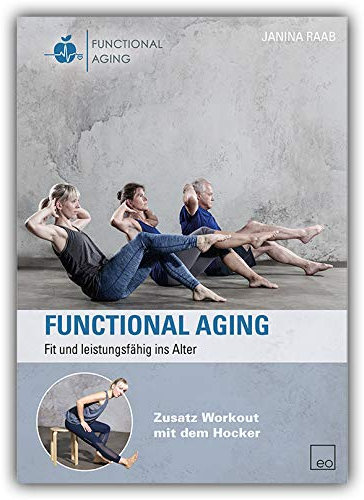 Functional Aging (DVD) Fit und leistungsfähig ins Alter - Senioren Fitness, Training im Alter
