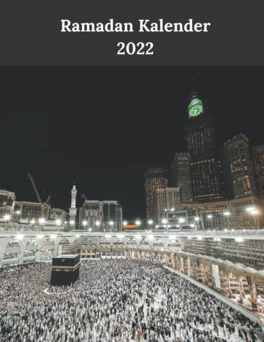 RAMADAN KALENDER: Jeden Tag des Ramadan optimal zu organisierenr , 100 Seiten , Islam bücher , Männer, Frauen und Muslime, islamischer kalender ramadan