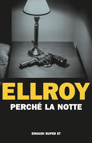 Perché la notte (Italian Edition)