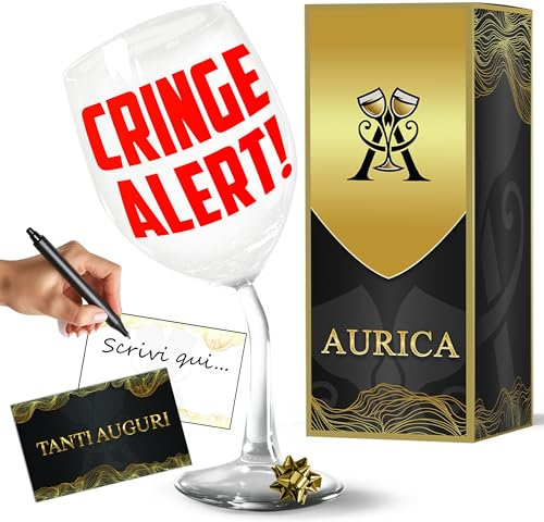 Aurìca Calice Vino Personalizzato CRINGE ALERT! - Bicchiere Piegato In Cristallino Da 440 ml Per Un Tocco Di Ironia! Un Regalo Divertente E Originale Per Chi Ama Sorridere (E Brindare!)