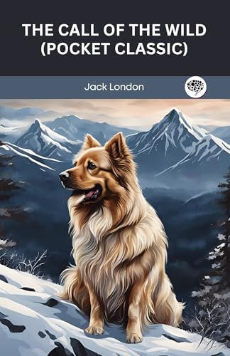 The Call of The Wild (Pocket Classic) (Pocket Classics)