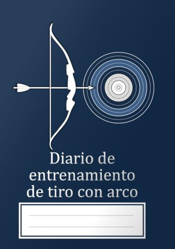 Diario de entrenamiento de tiro con arco | Incluye diagramas de diana,hojas de puntuación,secciones para notas de clima/condición y una lista de ... por una sola cara para evitar que la tinta