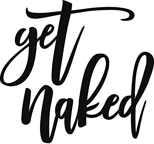 Vivegate Get Naked Schild - Get Naked Schild für Badezimmer Wanddekoration Bad Wort Kunst Abziehbilder Schwarze Metallbuchstaben (Large - 64X46)