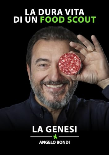 La dura vita di un FoodScout: La genesi