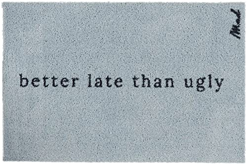 Mad about Mats Fußmatte Ares, rechteckig, Türvorleger, Schmutzfangmatte, Haustür, mit Spruch Better Late Than Ugly, lustig, Outdoor & Indoor, rutschfest, maschinenwaschbar, 50 x 75 cm, blau
