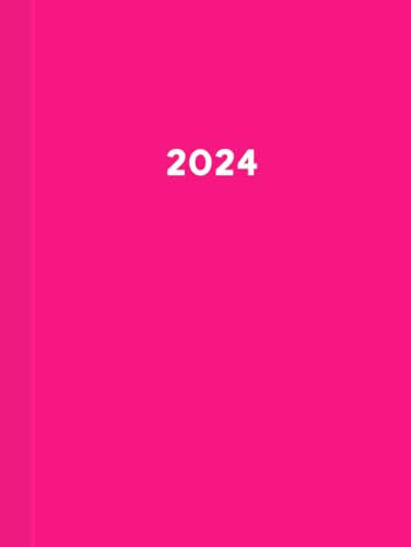 2024: Großer Kalender 2024 I A4 I 1 Tag 1 Seite I mit Zeiteinteilung I 400 Seiten I Tagesplaner I Terminkalender I Pink