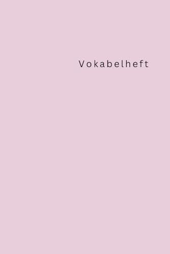 Vokabelheft: 3 Spalten für Vokabeln mit Lernhilfe