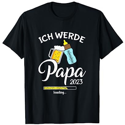 Ich werde Papa werdender Papa Vater loading 2023 Bier T-Shirt