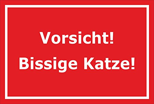 Melis-Folienwerkstatt Schild – Vorsicht – Bissige Katze – 15x10cm, 30x20cm und 45x30cm – Bohrlöcher Aufkleber Hartschaum Aluverbund -S00309D