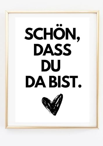 Generisch Amizou Kunstdruck Din A4 - Spruch - Schön, dass du da Bist - Begrüßung Willkommen Flur Eingang - Druck Poster Bild - ohne Rahmen