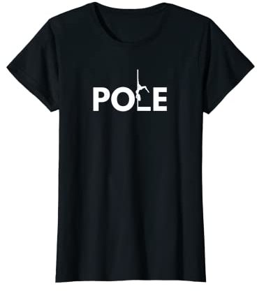 Lustiger Pole Dance Spruch Pole Tanz Motiv T-Shirt