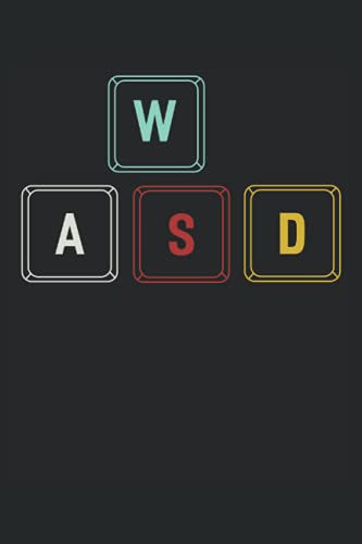 WASD Gamer Gaming Tastatur - Notizbuch kariert: Das sind die Schritte die mich bewegen. 120 Seiten Kariert weißes Papier 6x9 (ca. DIN A5)