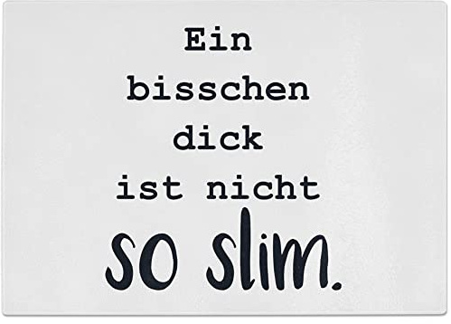 JUNIWORDS Glasschneidebrett, Ein bisschen dick ist nicht so slim (1004249)