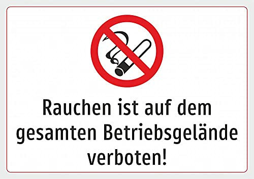 Schild: Rauchen ist auf dem gesamten Betriebsgelände verboten - 420 x 594 mm, A2, Aluverbundplatte