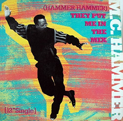 MC Hammer - (Hammer Hammer) They Put Me In The Mix / Cold Go M.C. Hammer - Capitol Records